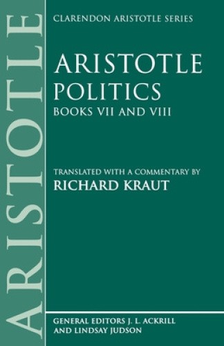 Politics: Bks.7 & 8 (Clarendon Aristotle Series) by Aristotle [Paperback]