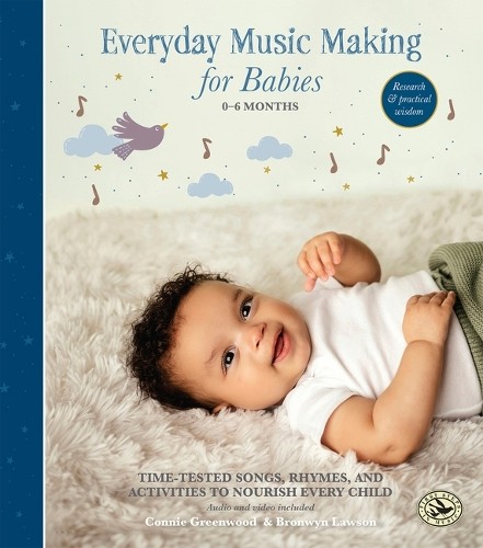 Connie Greenwood Bronwy Everyday Music Making for Babies (0-6 (Copertina rigida)