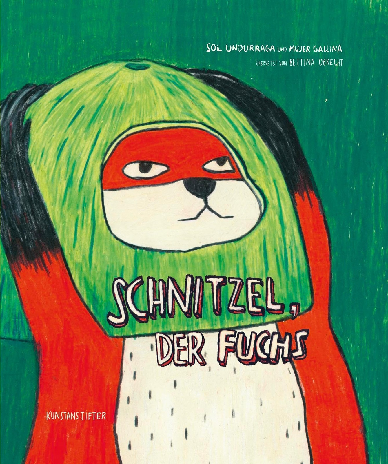 Undurraga, S Schnitzel, Der Fuchs - (German Import) Book NUOVO