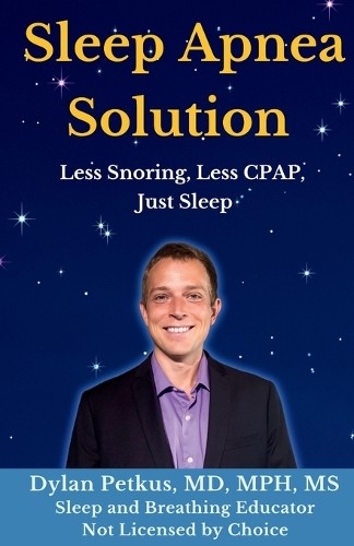 Dylan Petkus Annalisa Summea Sleep Apnea Solution (Tascabile)