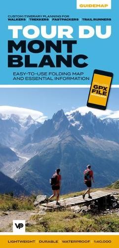 Tour du Mont Blanc (Map) Big Trails Guidemaps