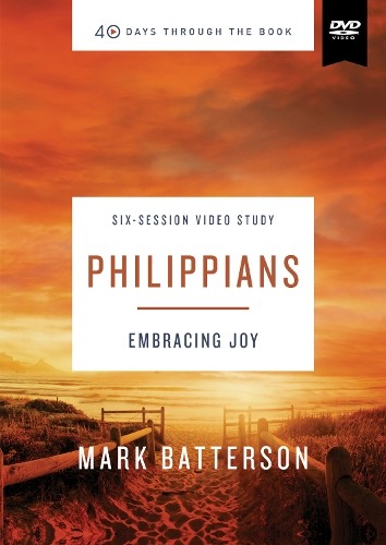Mark Batterson Philippians Video Study (DVD) 40 Days Through the Book