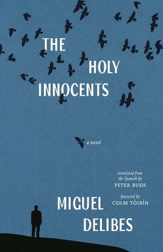 Miguel Delibes The Holy Innocents (Tascabile) (PRESALE 22/07/2025)