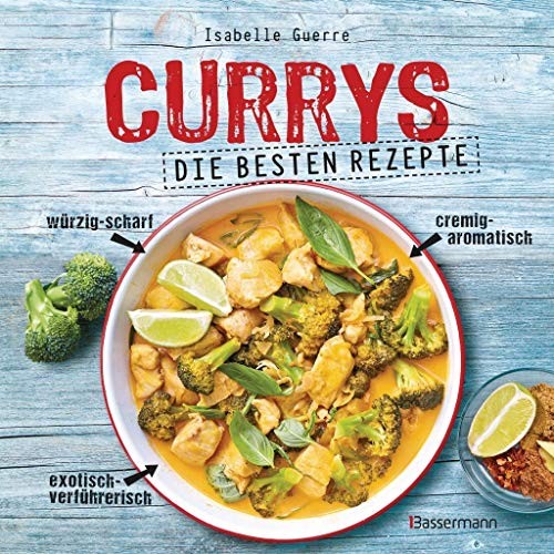 Isabelle Guerre Currys - Die besten Rezepte - mit Fleisch, Fisch, ve (Tascabile)