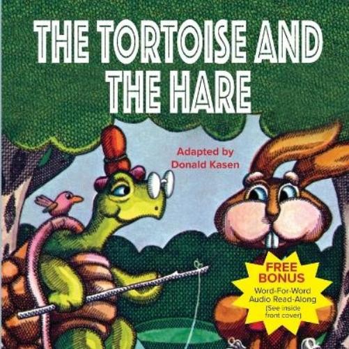 Donald Kasen The Tortoise and the Hare (Tascabile)