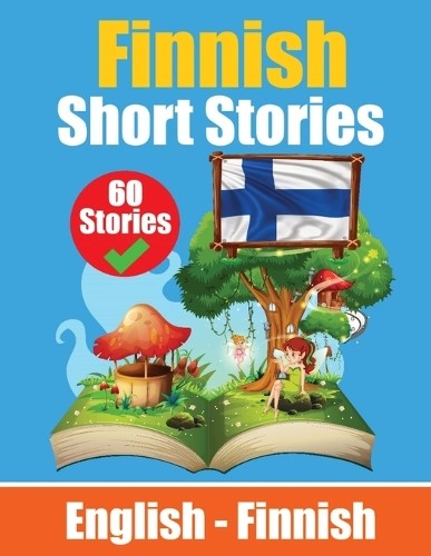 Auke de Haan Sk Short Stories in Finnish English and Finnish Short S (Tascabile)