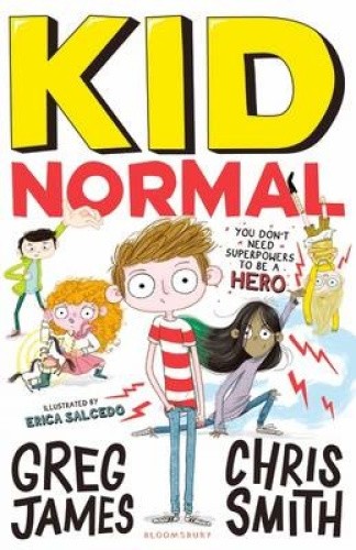 Kid Normal: Kid Normal 1 (Kid Normal) by James, Greg [Paperback]