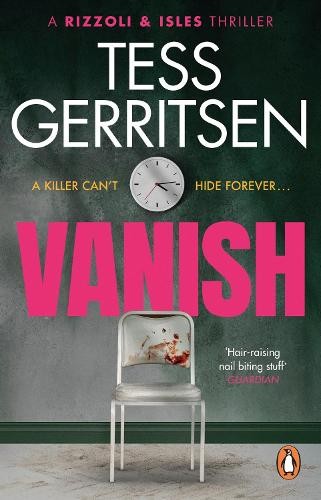 Tess Gerritsen Vanish (Tascabile) Rizzoli & Isles
