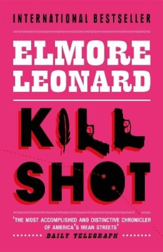 Elmore Leonard Killshot (Tascabile)