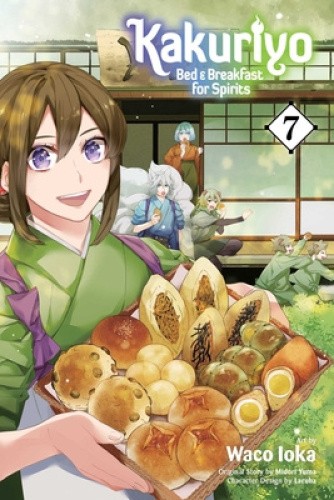 Kakuriyo: Bed & Breakfast for Spirits, Vol. 7 (Kakuriyo: Bed & Breakfast for