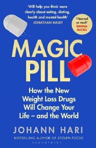 Johann Hari Magic Pill (Tascabile)