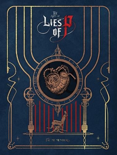 Neowiz ROUND8 Studio The Art of Lies of P (Copertina rigida)