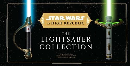 Daniel Wallace Star Wars: The High Republic: The Lightsaber C (Copertina rigida)
