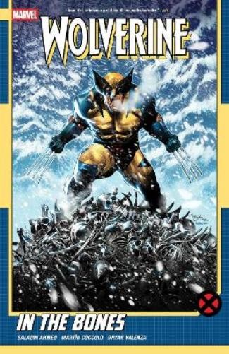Saladin Ahmed Wolverine by Saladin Ahmed Vol. 1: In the Bones (Tascabile)