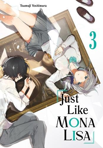 Tsumuji Yoshimura Just Like Mona Lisa 03 (Tascabile)