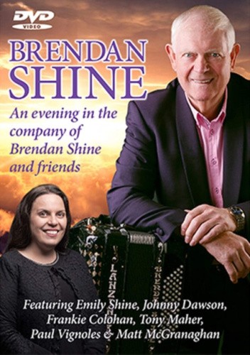 AN EVENING IN THE COMPANY OF BRENDAN SHINE & FRIENDS [Region 2] - DVD - New