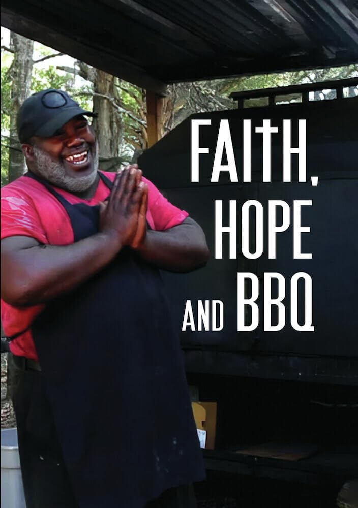 Faith Hope And Bbq (DVD) Carl Clark