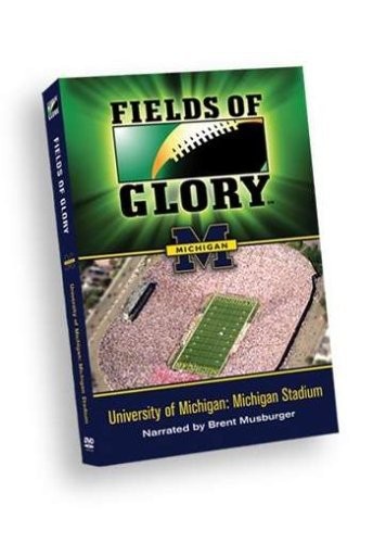 Fields of Glory: University of Michigan - Michigan Stadium (DVD) Brent Musberger