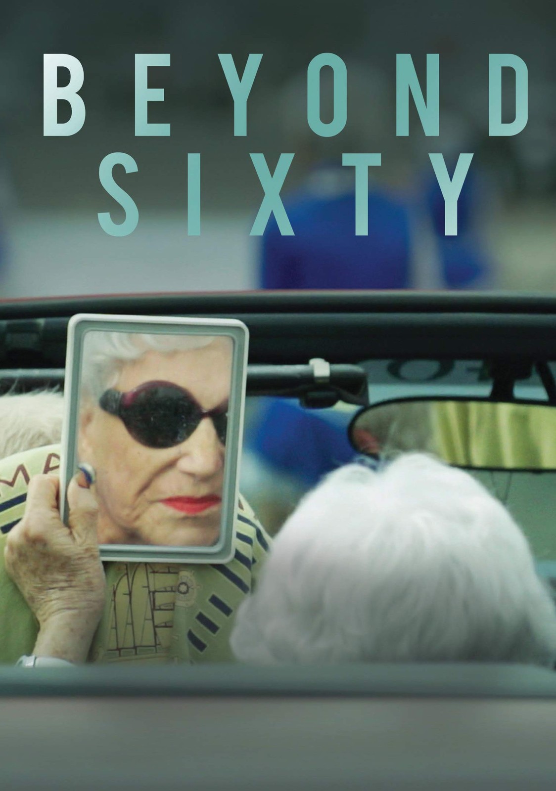 Beyond Sixty (DVD) Susan Bennett A’Lelia Bundles Paula Yankauskas Sara Lavner