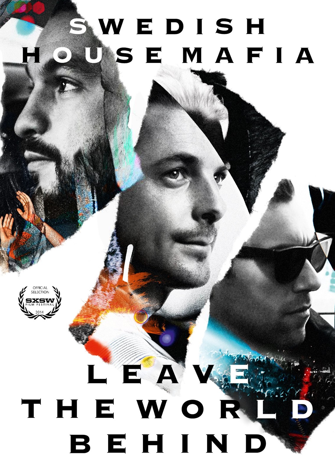 Leave the World Behind (DVD) Swedish House Mafia Steve Angello Christian Larson