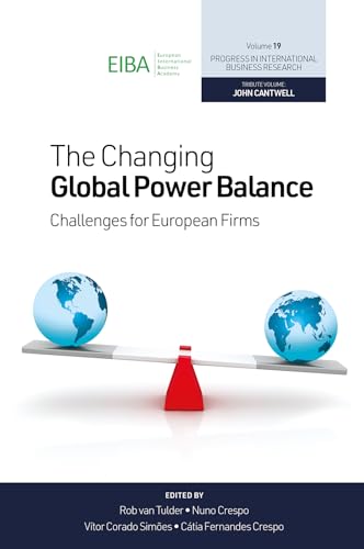The Changing Global Power Balance: Challenges For European Firms