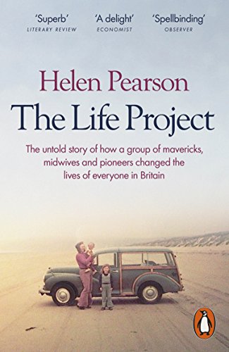 The Life Project: The Extraordinary Story Of Our Ordinary Lives