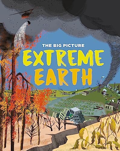 The Big Picture: Extreme Earth