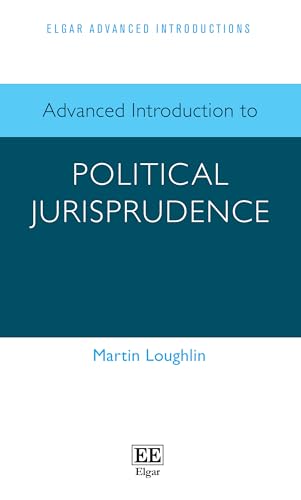 Advanced Introduction To Political Jurisprudence