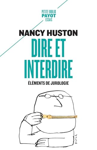 Dire Et Interdire: Eléments De Jurologie