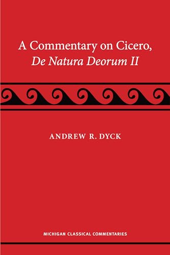 A Commentary On Cicero, De Natura Deorum Ii