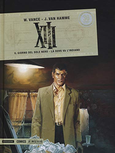 Xiii. Il Giorno Del Sole Nero-Là Dove Va L'Indiano (Vol. 1)