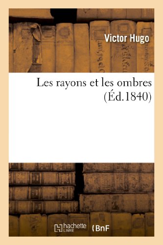 Les Rayons Et Les Ombres