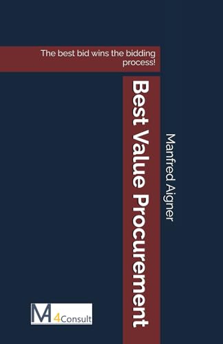 Best Value Procurement: The Best Bid Wins The Bidding Process!