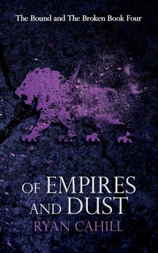 Of Empires And Dust: 4