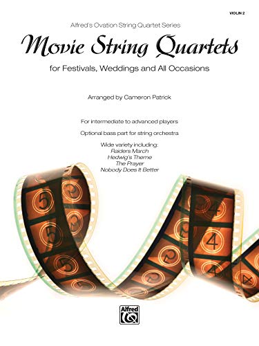 Movie String Quartets For Festivals, Weddings, And All Occasions: Violin 2, Parts