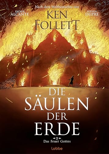 Die Säulen Der Erde - Das Feuer Gottes: Graphic Novel Nach Ken Folletts Weltbestseller: 2