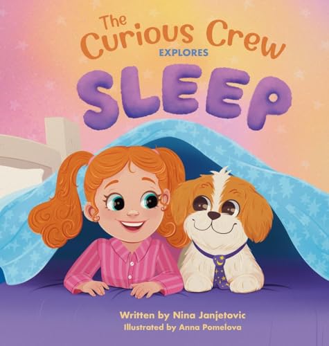 The Curious Crew Explores Sleep