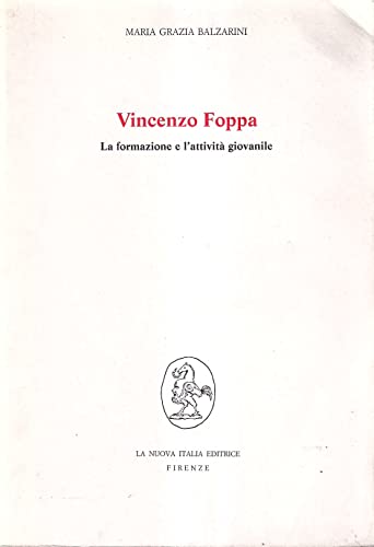 Vincenzo Foppa. La Formazione E L'Attività Giovanile