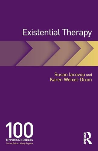 Existential Therapy: 100 Key Points And Techniques