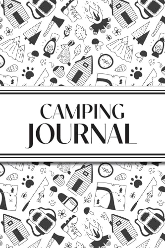 Camping Journal (Black And White Camping Doodles): 6"X9" Rv & Camping Trip Log Book With Campsite Ratings, Travel Notes, Checklists, And Memory Pages 
