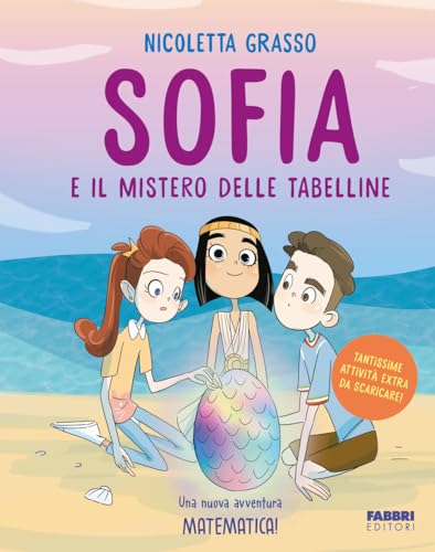 Sofia E Il Mistero Delle Tabelline