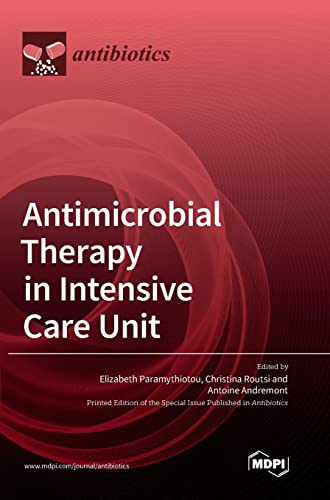 Antimicrobial Therapy In Intensive Care Unit