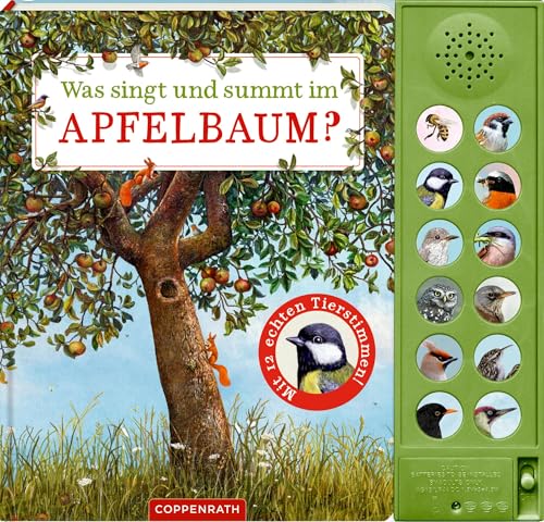 Was Singt Und Summt Im Apfelbaum?: Mit 12 Echten Tierstimmen