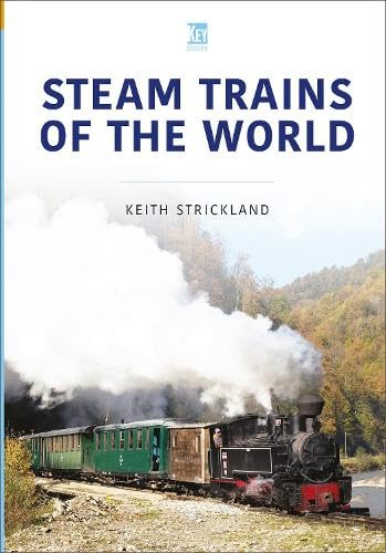 Steam Trains Of The World