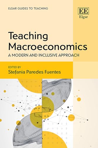 Teaching Macroeconomics: A Modern And Inclusive Approach