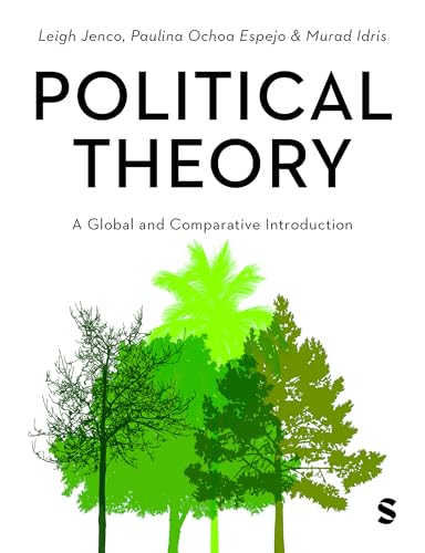 Political Theory: A Global And Comparative Introduction