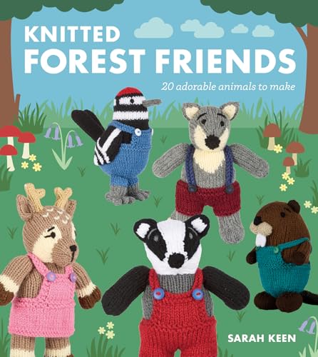 Knitted Forest Friends: 20 Adorable Animals To Make