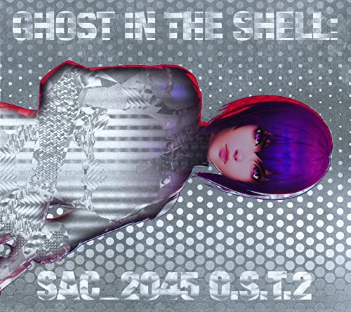 攻殻機動隊 Sac 2045 O.S.T.2