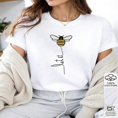 1 pezzo Maglietta casual 100% cotone da donna con stampa "Bee Let It"
