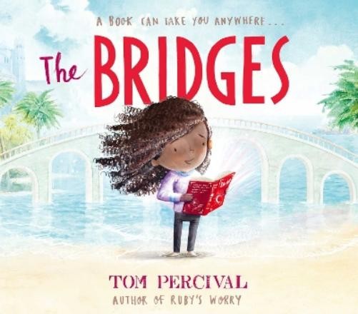 Tom Percival The Bridges (Tascabile)